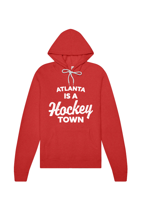 Hockey Town - Atlanta Hoodie