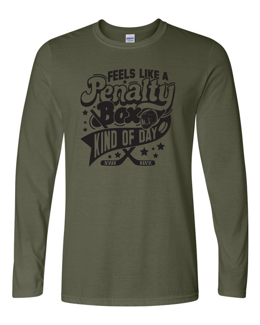 Penalty Box Kind Of Day - Long Sleeve Tshirt